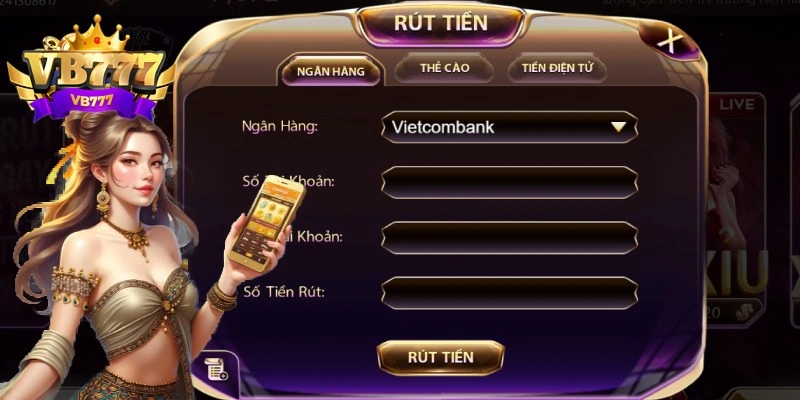 Làm theo hướng dẫn rút tiền VB777 về tài khoản ngân hàng